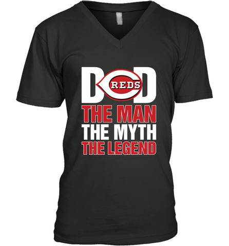 Cincinnati Reds Dad The Man The Myth The Legend Father's Day MLB Men's V-Neck T-Shirt Men's V-Neck T-Shirt / Black / S Men's V-Neck T-Shirt - amzapparel