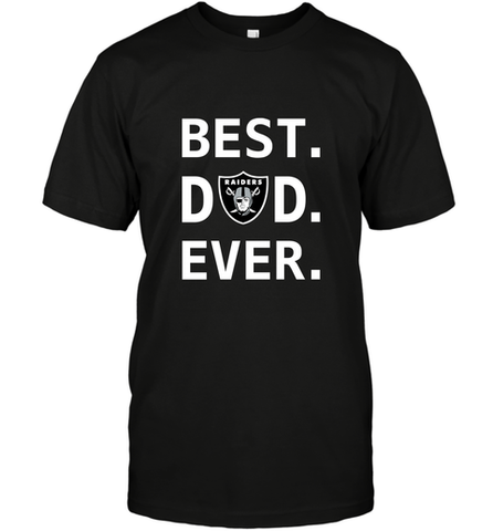 Best Oakland Raiders Dad Best Dad Ever NFL Football Fathers Day Men's T-Shirt