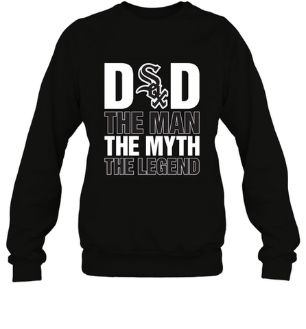 Chicago White Sox Dad The Man The Myth The Legend Father's Day MLB Crewneck Sweatshirt Crewneck Sweatshirt / Black / S Crewneck Sweatshirt - amzapparel
