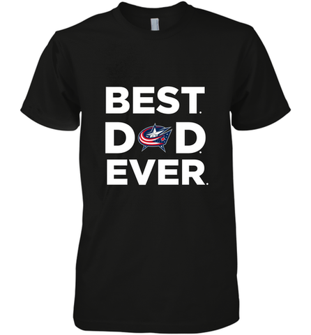 Best Columbus Blue Jackets Dad Ever Hockey NHL Fathers Day GIft For Daddy Men's Premium T-Shirt Men's Premium T-Shirt / Black / XS Men's Premium T-Shirt - amzapparel