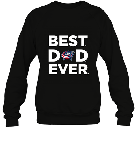 Best Columbus Blue Jackets Dad Ever Hockey NHL Fathers Day GIft For Daddy Crewneck Sweatshirt Crewneck Sweatshirt / Black / S Crewneck Sweatshirt - amzapparel