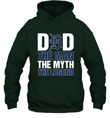 Detroit Tigers Dad The Man The Myth The Legend Father's Day MLB Hooded Sweatshirt Hooded Sweatshirt - amzapparel