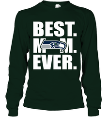 Best Seattle Seahawks Mom Ever NFL Team Mother's Day Gift Long Sleeve T-Shirt Long Sleeve T-Shirt - amzapparel