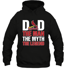 St Louis Cardinals Dad The Man The Myth The Legend Father's Day MLB Hooded Sweatshirt Hooded Sweatshirt - amzapparel
