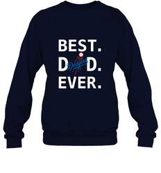 Best Los Angeles Dodgers Dad Ever Baseball MLB Fathers Day Crewneck Sweatshirt