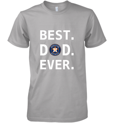 Best Houston Astros Dad Ever Baseball MLB Fathers Day Men's Premium T-Shirt Men's Premium T-Shirt - amzapparel