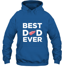 Best Detroit Red Wings Dad Ever Hockey NHL Fathers Day GIft For Daddy Hooded Sweatshirt Hooded Sweatshirt - amzapparel
