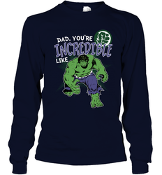 Marvel Hulk Incredible Dad Father's Day Gifts Long Sleeve T-Shirt