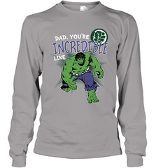 Marvel Hulk Incredible Dad Father's Day Gifts Long Sleeve T-Shirt Long Sleeve T-Shirt - amzapparel