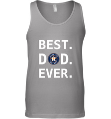 Best Houston Astros Dad Ever Baseball MLB Fathers Day Men's Tank Top Men's Tank Top - amzapparel
