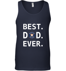 Best Houston Astros Dad Ever Baseball MLB Fathers Day Men's Tank Top