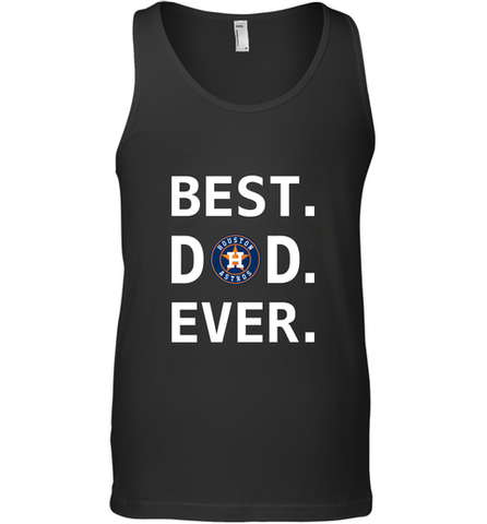 Best Houston Astros Dad Ever Baseball MLB Fathers Day Men's Tank Top Men's Tank Top / Black / XS Men's Tank Top - amzapparel