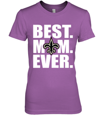 Best New Orleans Saints Mom Ever NFL Team Mother's Day Gift Women's Premium T-Shirt Women's Premium T-Shirt - amzapparel