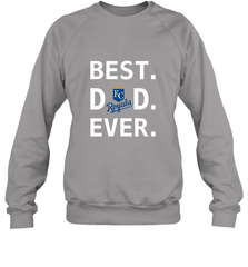 Best Kansas City Royals Dad Ever Baseball MLB Fathers Day Crewneck Sweatshirt Crewneck Sweatshirt - amzapparel