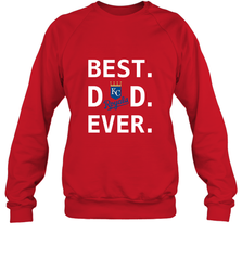 Best Kansas City Royals Dad Ever Baseball MLB Fathers Day Crewneck Sweatshirt Crewneck Sweatshirt - amzapparel