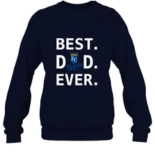 Best Kansas City Royals Dad Ever Baseball MLB Fathers Day Crewneck Sweatshirt Crewneck Sweatshirt - amzapparel
