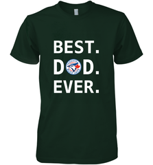 Best Toronto Blue Jays Dad Ever Baseball MLB Fathers Day Men's Premium T-Shirt Men's Premium T-Shirt - amzapparel