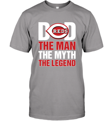 Cincinnati Reds Dad The Man The Myth The Legend Father's Day MLB Men's T-Shirt Men's T-Shirt - amzapparel