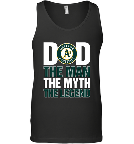 Oakland Athletics Dad The Man The Myth The Legend Father's Day MLB Men's Tank Top Men's Tank Top / Black / XS Men's Tank Top - amzapparel