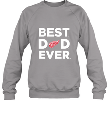 Best Detroit Red Wings Dad Ever Hockey NHL Fathers Day GIft For Daddy Crewneck Sweatshirt Crewneck Sweatshirt - amzapparel