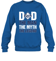 Tampa Bay Rays Dad The Man The Myth The Legend Father's Day MLB Crewneck Sweatshirt Crewneck Sweatshirt - amzapparel