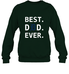 Best Detroit Tigers Dad Ever Baseball MLB Fathers Day Crewneck Sweatshirt Crewneck Sweatshirt - amzapparel