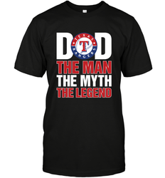 Texas Rangers Dad The Man The Myth The Legend Father's Day MLB Men's T-Shirt