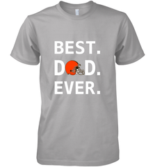Best Cleveland Browns Dad Best Dad Ever NFL Football Fathers Day Men's Premium T-Shirt Men's Premium T-Shirt - amzapparel
