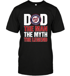 Washington Nationals Dad The Man The Myth The Legend Father's Day MLB Men's T-Shirt