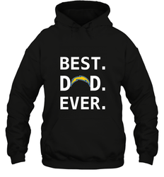 Best Los Angeles Chargers Dad Best Dad Ever NFL Football Fathers Day Hooded Sweatshirt
