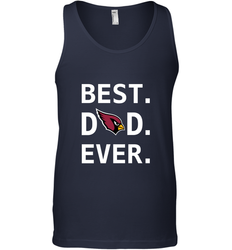 Best Arizona Cardinals Dad Best Dad Ever NFL Football Fathers Day Men's Tank Top