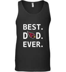Best Arizona Cardinals Dad Best Dad Ever NFL Football Fathers Day Men's Tank Top Men's Tank Top - amzapparel