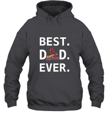 Best St Louis Cardinals Dad Ever Baseball MLB Fathers Day Hooded Sweatshirt Hooded Sweatshirt - amzapparel