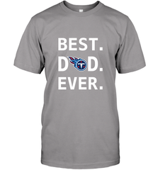 Best Tennessee Titans Dad Best Dad Ever NFL Football Fathers Day Men's T-Shirt Men's T-Shirt - amzapparel