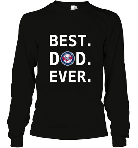 Best Minnesota Twins Dad Ever Baseball MLB Fathers Day Long Sleeve T-Shirt Long Sleeve T-Shirt / Black / S Long Sleeve T-Shirt - amzapparel