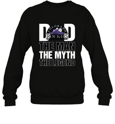 Colorado Rockies Dad The Man The Myth The Legend Father's Day MLB Crewneck Sweatshirt