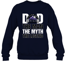 Colorado Rockies Dad The Man The Myth The Legend Father's Day MLB Crewneck Sweatshirt