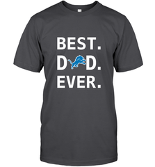 Best Detroit Lions Dad Best Dad Ever NFL Football Fathers Day Men's T-Shirt Men's T-Shirt - amzapparel