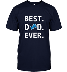 Best Detroit Lions Dad Best Dad Ever NFL Football Fathers Day Men's T-Shirt Men's T-Shirt - amzapparel