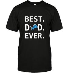 Best Detroit Lions Dad Best Dad Ever NFL Football Fathers Day Men's T-Shirt Men's T-Shirt - amzapparel