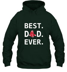 Best Boston Red Sox Dad Ever Baseball MLB Fathers Day Hooded Sweatshirt Hooded Sweatshirt - amzapparel