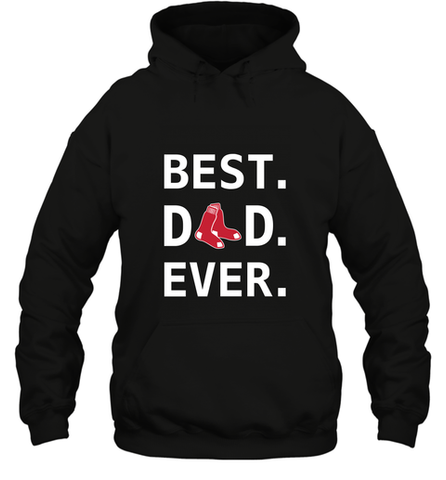 Best Boston Red Sox Dad Ever Baseball MLB Fathers Day Hooded Sweatshirt Hooded Sweatshirt / Black / S Hooded Sweatshirt - amzapparel