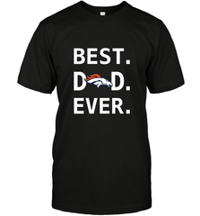 Best Denver Broncos Dad Best Dad Ever NFL Football Fathers Day Men's T-Shirt Men's T-Shirt - amzapparel
