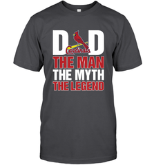 St Louis Cardinals Dad The Man The Myth The Legend Father's Day MLB Men's T-Shirt Men's T-Shirt - amzapparel