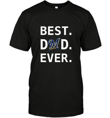 Best Milwaukee Brewers Dad Ever Baseball MLB Fathers Day Men's T-Shirt Men's T-Shirt - amzapparel