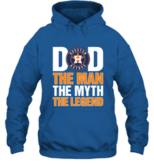 Houston Astros Dad The Man The Myth The Legend Father's Day MLB Hooded Sweatshirt Hooded Sweatshirt - amzapparel