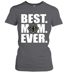 Best New Orleans Saints Mom Ever NFL Team Mother's Day Gift Women's T-Shirt Women's T-Shirt - amzapparel