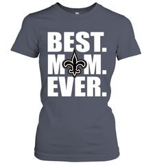 Best New Orleans Saints Mom Ever NFL Team Mother's Day Gift Women's T-Shirt Women's T-Shirt - amzapparel
