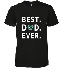 Best New York Jets Dad Best Dad Ever NFL Football Fathers Day Men's Premium T-Shirt Men's Premium T-Shirt - amzapparel