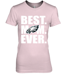 Best Philadelphia Eagles Mom Ever NFL Team Mother's Day Gift Women's Premium T-Shirt Women's Premium T-Shirt - amzapparel